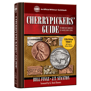 Cherrypickers' Guide to Rare Die Varieties of United States Coins, Volume I